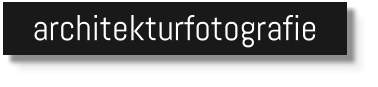 architekturfotografie